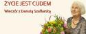 'Życie jest cudem' - spotkanie z Danutą Szaflarską