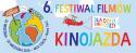 6. Festiwal Filmów dla Dzieci i Młodzieży KinoJazda